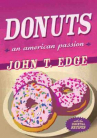 Book cover for Donuts: An American Passion