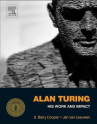 Book cover for Alan Turing: His Work and Impact