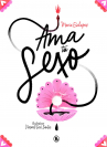 Book cover for Ama tu sexo 