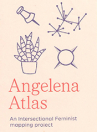 Book cover for Angelena Atlas: An Intersectional Feminist Mapping Project