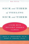 Book cover for Sick and Tired of Feeling Sick and Tired: Living With Invisible Chronic Illness