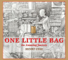 Book cover for One Little Bag: An Amazing Journey 
