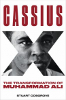 Book cover for Cassius X: The Transformation of Muhammad Ali 