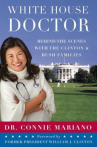 Book cover for White House doctor : behind the scenes with the Clinton and Bush families 