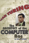 Book cover for Alan Turing: The Architect of the Computer Age