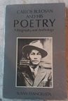 Book cover for Carlos Bulosan and His Poetry: A Biography and Anthology 