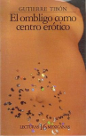 Book cover for El ombligo como centro erótico 