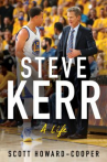 Book cover for Steve Kerr : a biography 