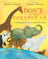 Book cover for Don't Let Them Disappear: 12 Endangered Species Across the Globe 