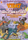 Book cover for Wild Weather: Storms, Meteorology, and Climate 