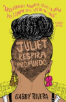 Book cover for Juliet respira profundo 