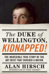 Book cover for The Duke of Wellington, Kidnapped!