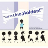 Book cover for Fall in Line, Holden! 