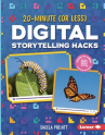 Book cover for 20-Minute (Or Less) Digital Storytelling Hacks