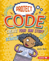 Book cover for Create Your Own Story with Scratch 