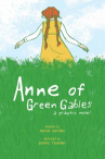 Book cover for Anne of Green Gables: A Graphic Novel