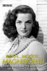 Book cover for Mean...Moody...Magnificent!: Jane Russell and the Marketing of a Hollywood Legend 