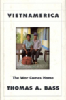 Book cover for Vietnamerica: The War Comes Home 