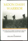 Book cover for Moon Dash Warrior: The Story of an American Indian in Vietnam, a Marine from the Land of the Lumbee