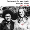 Book cover for Feminism is for Everybody: Passionate Politics