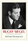 Book cover for Bugsy Siegel: The Dark Side of the American Dream 