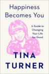 Book cover for Happiness Becomes You: A Guide to Changing Your Life for Good