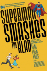 Book cover for Superman Smashes the Klan