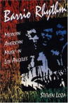 Book cover for Barrio Rhythm: Mexican American Music in Los Angeles 