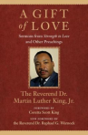 Book cover for A Gift of Love: Sermons From Strength To Love and Other Preachings