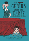 Book cover for The Genius Under the Table: Growing up Behind the Iron Curtain 