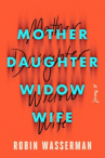 Book cover for Mother Daughter Widow Wife