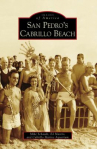 Book cover for San Pedro's Cabrillo Beach 
