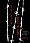 Book cover for Gasa Gasa Girl Goes to Camp: A Nisei Youth Behind A World War II Fence