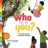 Book cover for Who Are You? The Kid’s Guide to Gender Identity