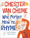 Book cover for Chester van Chime who forgot how to rhyme 