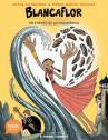 Book cover for Blancaflor: La heroína con poderes secretos