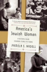 Book cover for America's Jewish Women: A History From Colonial Times to Today 