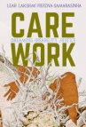 Book cover for Care Work: Dreaming Disability Justice