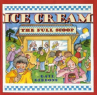 Book cover for Ice Cream: The Full Scoop