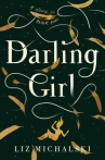 Book cover for Darling Girl: A Novel of Peter Pan