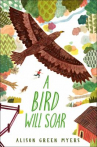 Book cover for A Bird Will Soar