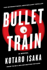Book cover for Bullet Train: A Novel