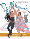 Book cover for Spellbound: A Graphic Memoir 