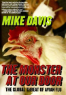 Book cover for The Monster at Our Door: The Global Threat of Avian Flu