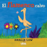 Book cover for El flamenco calvo 