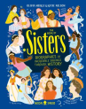 Book cover for The book of sisters : biographies of incredible siblings through history 