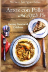 Book cover for Arroz con pollo and Apple Pie: Cómo criar niños biculturales