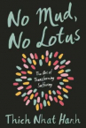 Book cover for No Mud, No Lotus: The Art of Transforming Suffering 