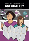 Book cover for A Quick & Easy Guide to Asexuality 