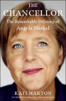 Book cover for The chancellor : the remarkable odyssey of Angela Merkel 